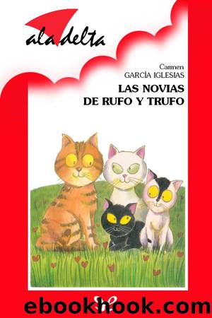 Las novias de Rufo y Trufo by Carmen García Iglesias