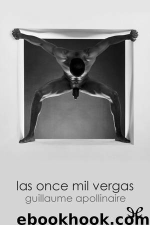 Las once mil vergas by Guillaume Apollinaire