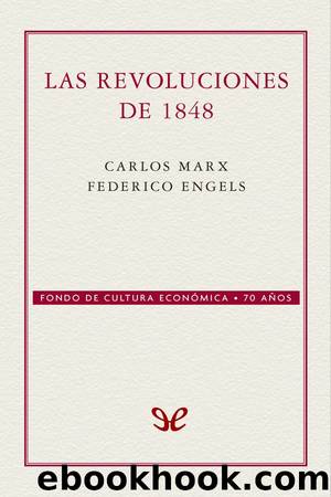 Las revoluciones de 1848 by Karl Marx & Friedrich Engels