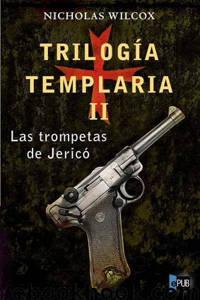 Las trompetas de Jericó by Nicholas Wilcox