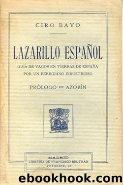 Lazarillo espaÃ±ol by Ciro Bayo