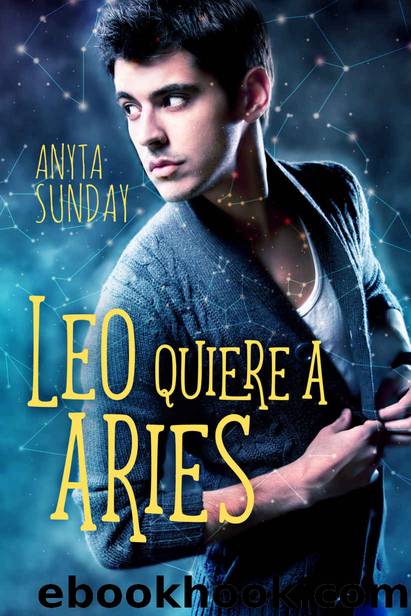 Leo quiere a Aries (Signos de amor nÂº 1) (Spanish Edition) by Sunday Anyta