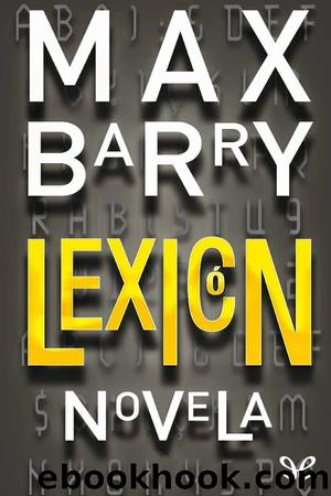 LexicÃ³n by Max Barry