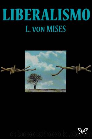 Liberalismo by Ludwig von Mises