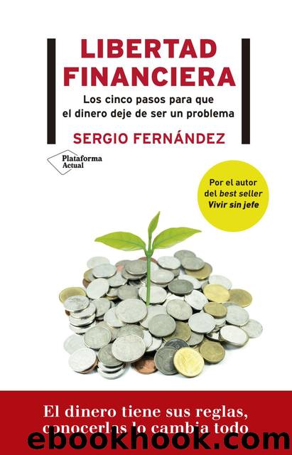 Libertad financiera by Sergio Fernández