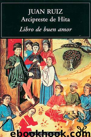 Libro de buen amor by Juan Ruiz (Arcipreste de Hita)