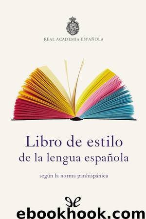 Libro de estilo de la lengua española by Real Academia Española
