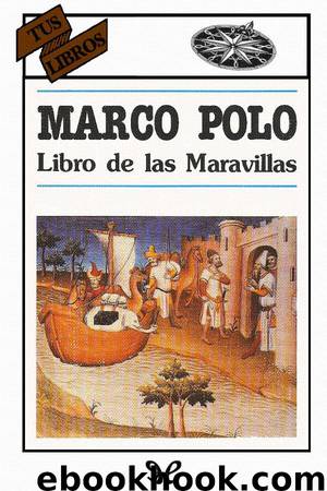 Libro de las Maravillas by Marco Polo