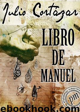 Libro de manuel by Julio Cortázar