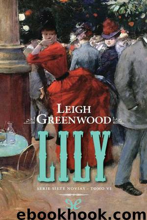 Lily by Leigh Greenwood