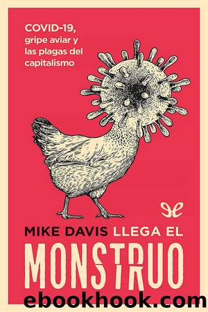 Llega el monstruo by Mike Davis
