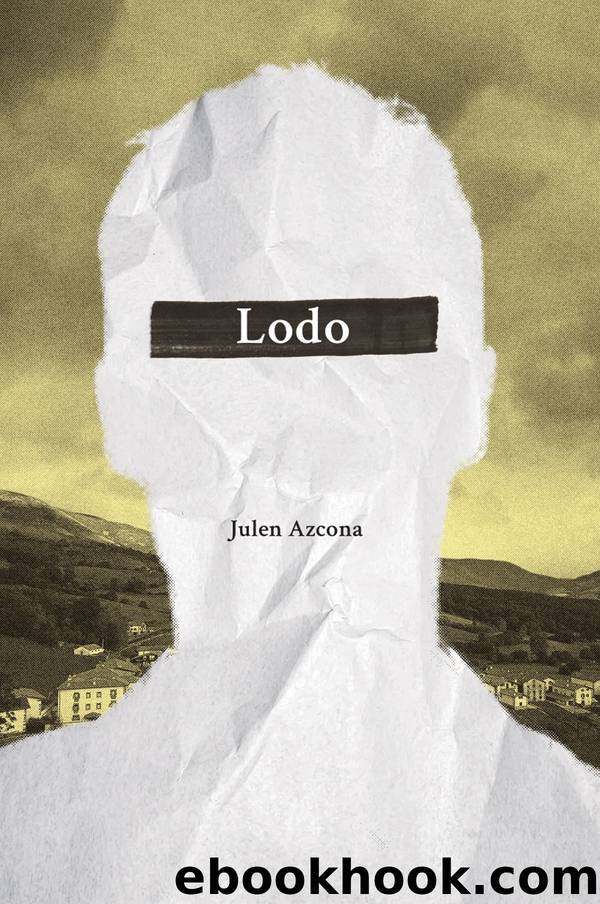 Lodo by Julen Azcona