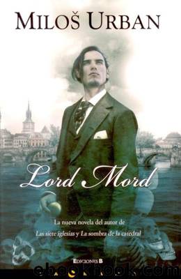Lord Mord by Miloš Urban