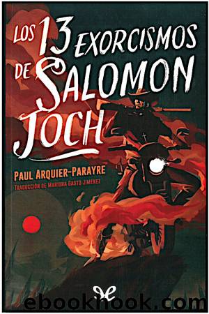 Los 13 exorcismos de Salomon Joch by Paul Arquier-Parayre
