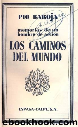 Los Caminos Del Mundo by Pio Baroja