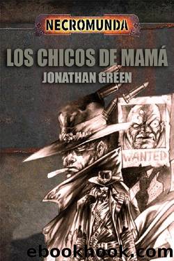 Los Chicos de MamÃ¡ by Jonatahn Green