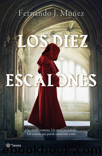 Los Diez Escalones by Fernando J. Múñez