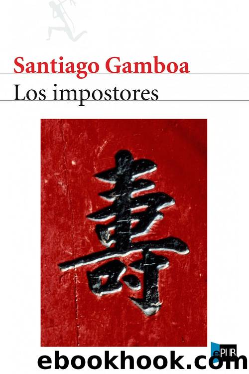 Los Impostores by Santiago Gamboa
