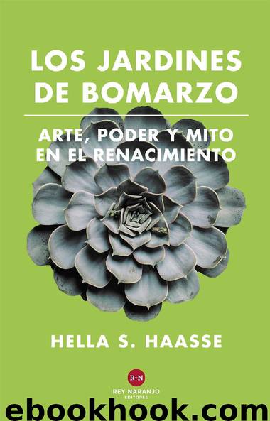Los Jardines de Bomarzo by Hella Haasse