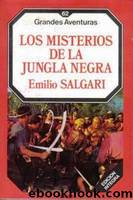 Los Misterios de la Jungla Negra by Emilio Salgari