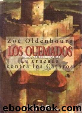 Los Quemados by Zoe Oldenbourg