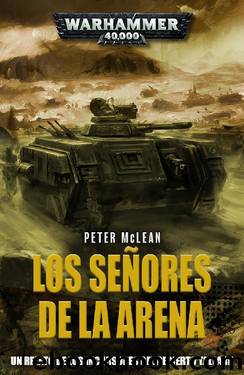 Los SeÃ±ores de la arena by Peter Mclean