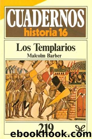 Los Templarios by Malcolm Barber