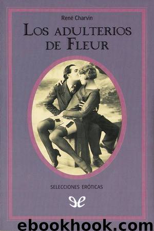 Los adulterios de Fleur by René Charvin