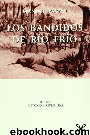 Los bandidos de Río Frío by Manuel Payno