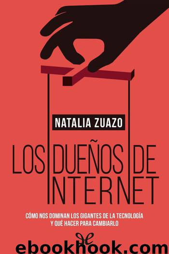 Los dueños de internet by Natalia Zuazo