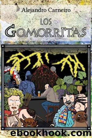 Los gomorritas by Alejandro Carneiro