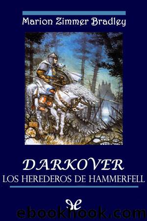 Los herederos de Hammerfell by Marion Zimmer Bradley