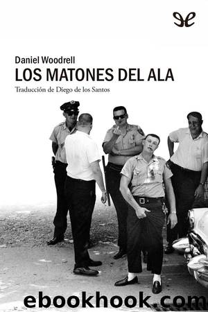 Los matones del Ala by Daniel Woodrell