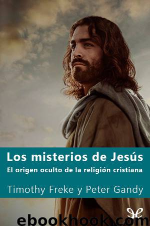 Los misterios de Jesús by Timothy Freke & Peter Gandy