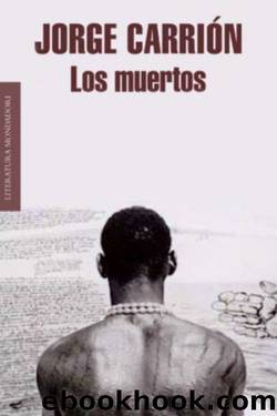 Los muertos by Jorge Carrión