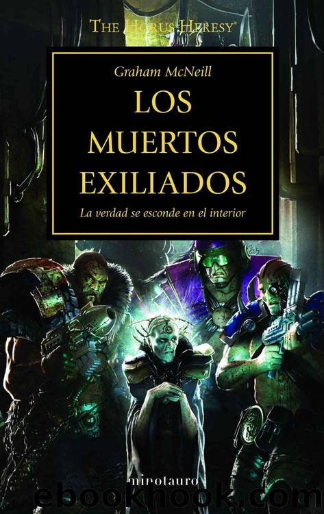 Los muertos exiliados nÂº 1754 (Warhammer The Horus Heresy) (Spanish Edition) by Graham McNeill