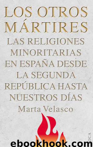 Los otros mártires by Marta Velasco