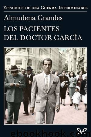 Los pacientes del doctor García by Almudena Grandes