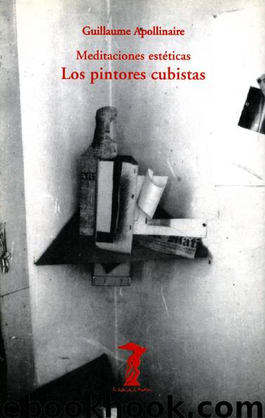 Los pintores cubistas by Guillaume Apollinaire