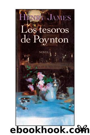 Los tesoros de Poynton by Henry James
