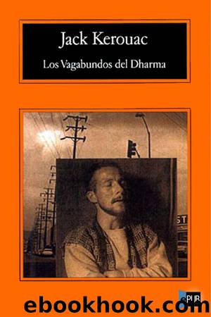 Los vagabundos del Dharma by Jack Kerouac
