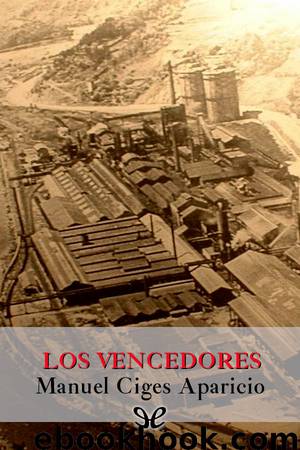 Los vencedores by Manuel Ciges Aparicio