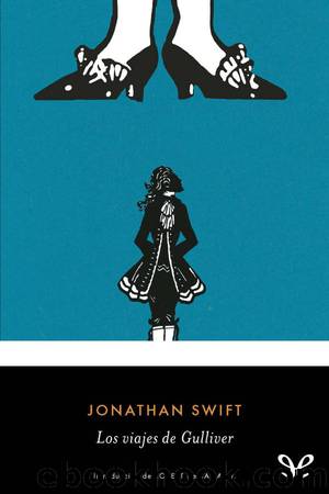 Los viajes de Gulliver (trad. Pedro Guardia MassÃ³) by Jonathan Swift