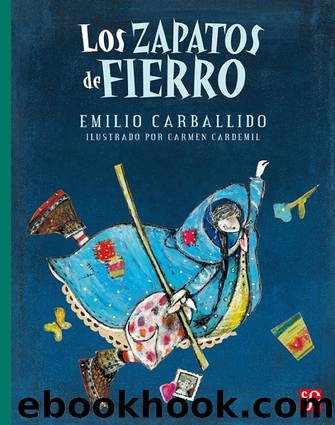 Los zapatos de fierro by Emilio Carballido