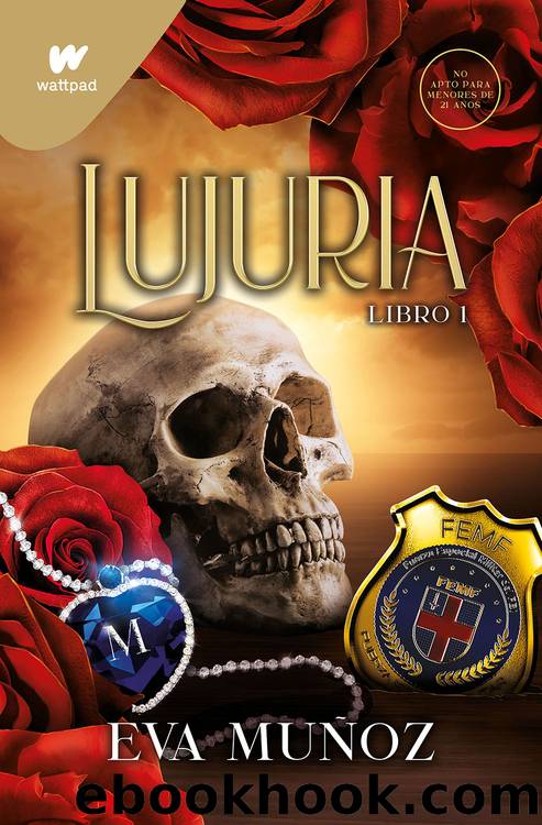 Lujuria. Libro 1 by Eva Muñoz