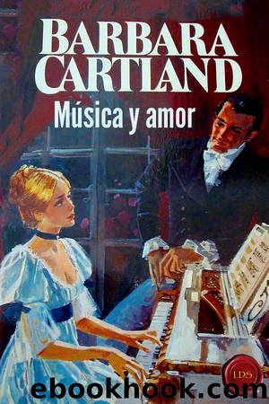 MÃºsica y amor by Barbara Cartland