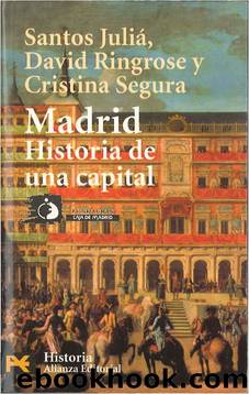 Madrid. Historia De Una Capital by Santos- Julia