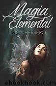 Magia Elemental by Lucía Herrero