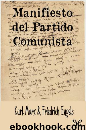 Manifiesto del Partido Comunista by Karl Marx & Friedrich Engels