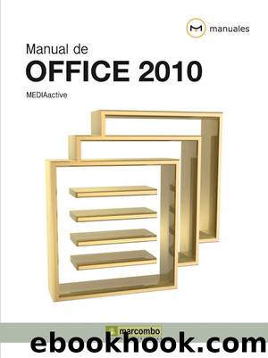 Manual de Office 2010 by MEDIAactive